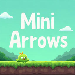Mini Arrows